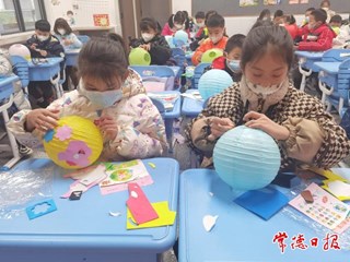 【我们的节日·元宵】讲故事、做花灯 、猜灯谜 柳叶湖旅游度假区复基小学元宵节活动好丰富