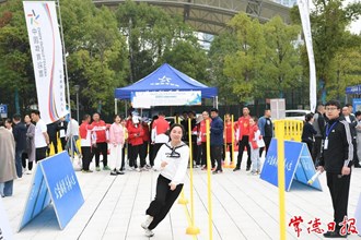 【摄影报道】湖南省第三届社区趣味运动会常德选拔赛火热开赛